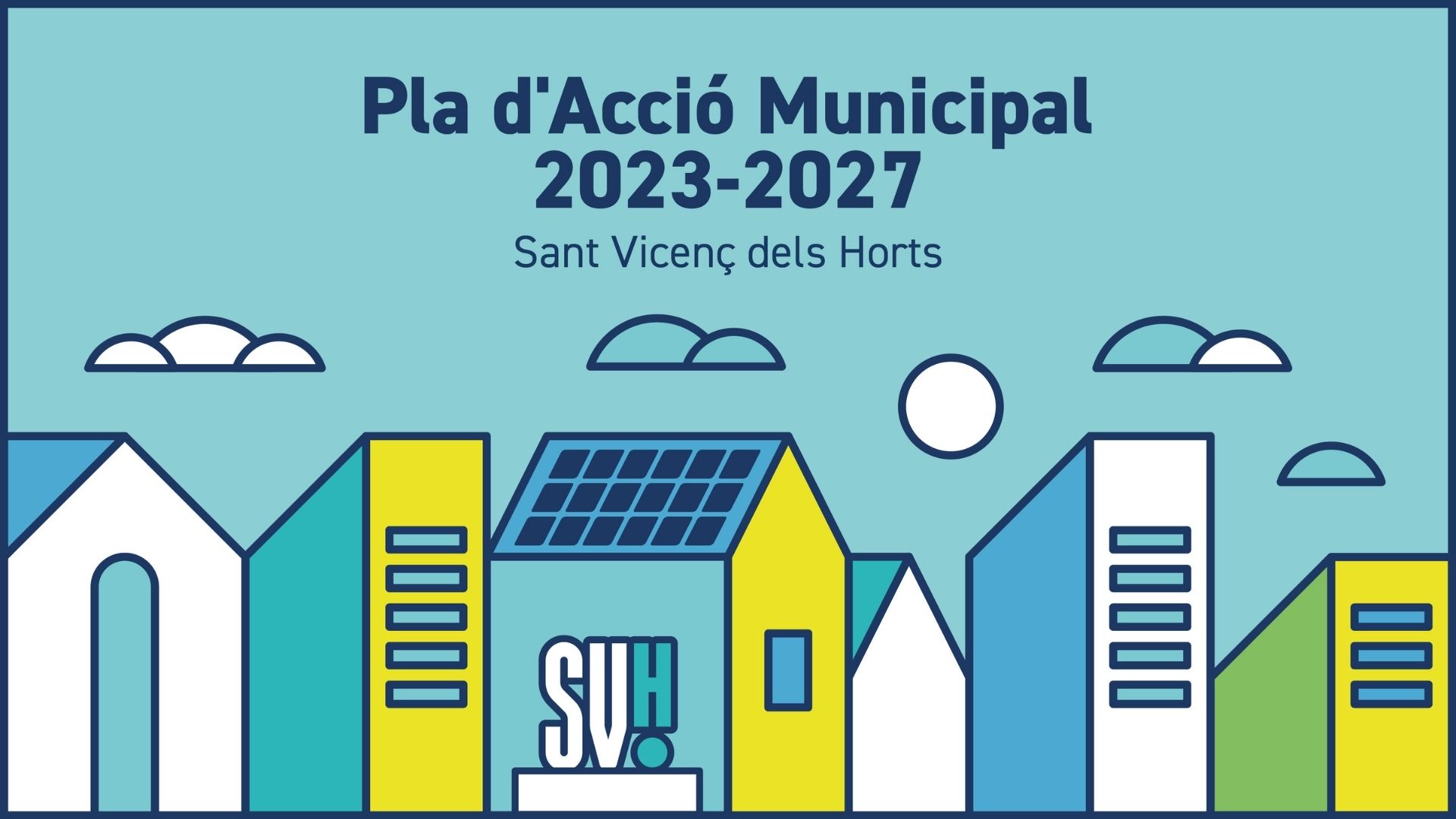 Pla d&#39;Actuació Municipal 2023-2027  (PAM)